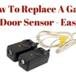 How To Replace Garage Door Sensors